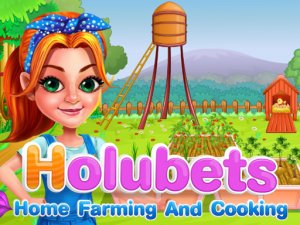 Holubets Home Farming & Cooking