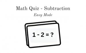 Math Quiz - Subtraction Game Online